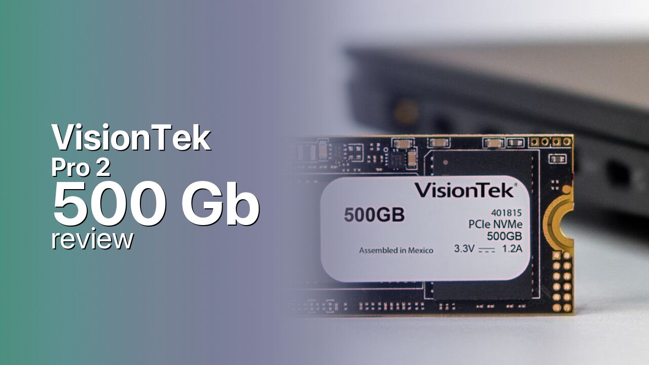 VisionTek Pro 2 500Gb SSD technical review