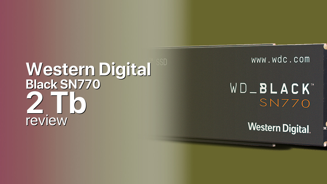 Western Digital Black SN770 2Tb SSD detailed specs