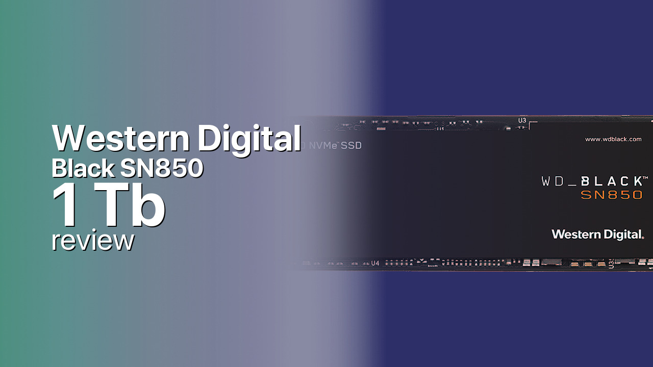 Western Digital Black SN850 1Tb NVMe SSD detailed specifications