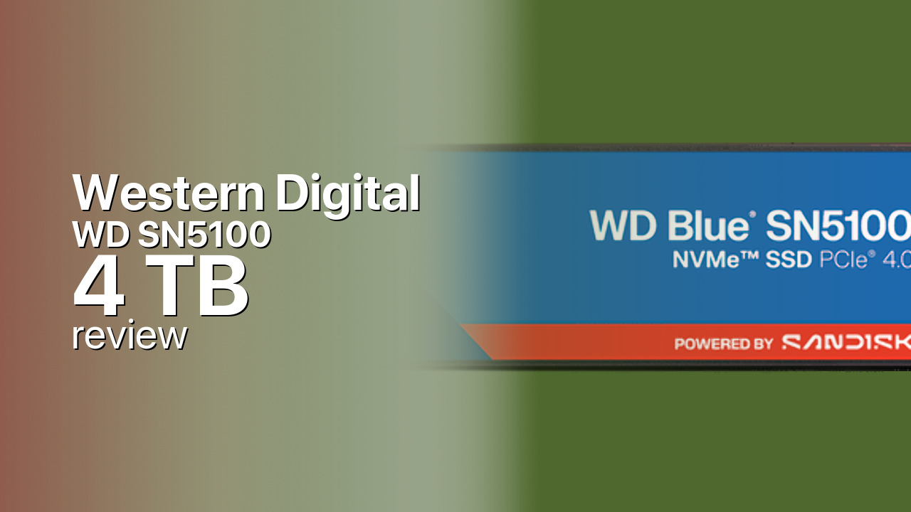 Western Digital WD SN5100 4TB Review — QLC Bulk Storage, Gen4 Speed